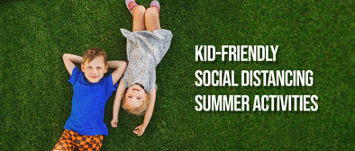 Kid-Friendly Social Distancing Summer Activities