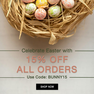 Celebrate Easter with 15% off all orders! Use code BUNNY15 to shop now!