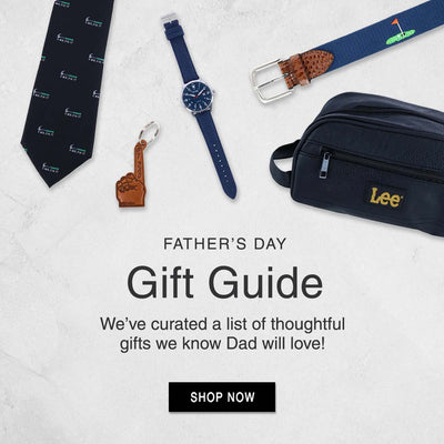 Father's Day gift guide, we've curated a list of thoughtful gifts we know dad will love! Shop Now