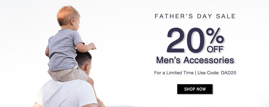 Father's Day Sale: 20% Off Men's Accessories for a limited time. Use code DAD20. Shop now! width=