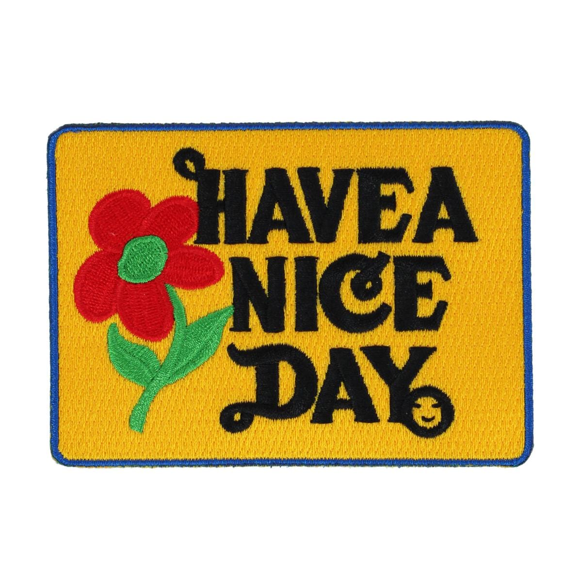 CTM® Have a Nice Day Embroidered Patch - Have a Nice Day Embroidered Patch